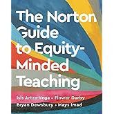 The Norton Guide to Equity-Minded Teaching