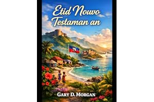 Etid Nouvo Testaman an: The New Testament Study