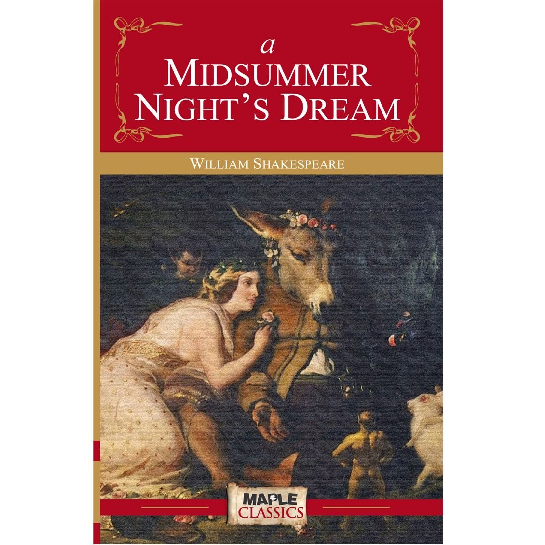 Buy A Midsummer Night S Dream Book Online At Low Prices In India A Midsummer Night S Dream Reviews Ratings Amazon In