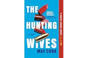 The Hunting Wives