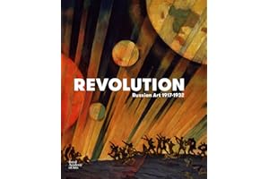 Revolution: Russian Art 1917-1932