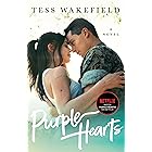 Purple Hearts: A Novel