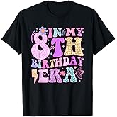 in My 8th Birthday Era Eight Bday 8 Year Old Birthday Girl T-Shirt