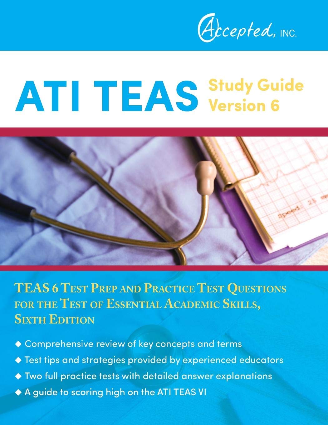 ATI TEAS Study Guide Version 6: TEAS 6 Test Prep and Practice Test Questions  for the Test of Essential Academic Skills, Sixth Edition: TEAS 6 Test Prep  ...