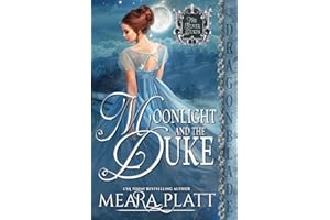 Moonlight and the Duke: A Regency Historical Romance (The Silver Dukes)