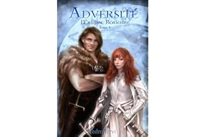 ADVERSITÉ: (L'ÉNIGME ILÉNIENNE Tome 3) (French Edition)
