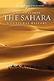 The Sahara: A Cultural History (Landscapes of the Imagination)