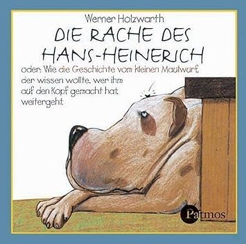 Die Rache Des Hans Heinerich Cd Oder Wie Die Geschichte Vom Kleinen Maulwurf Der Wissen Wollte Wer Ihm Auf Den Kopf Gemacht Hat Weitergeht Das Musical Amazon Com Music