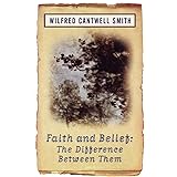 Faith and Belief: The Difference Between Them