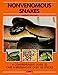 Nonvenomous Snakes (Pet Reference Books) (English and German Edition) by 