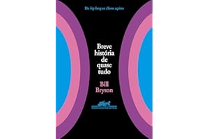 Breve história de quase tudo (Portuguese Edition)