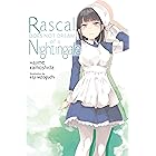Rascal Does Not Dream of a Nightingale (light novel) (Rascal Does Not Dream (light novel))