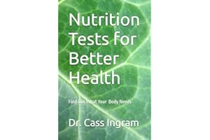Nutrition Tests for Better Health: Find Out What Your Body Needs