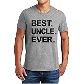 Best Dad & Uncle Ever, Funny Sarcastic Dad T-Shirt, Cute Joke Men T Shirt Tee Gifts for Daddy & Uncle