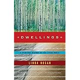 Dwellings: A Spiritual History of the Living World