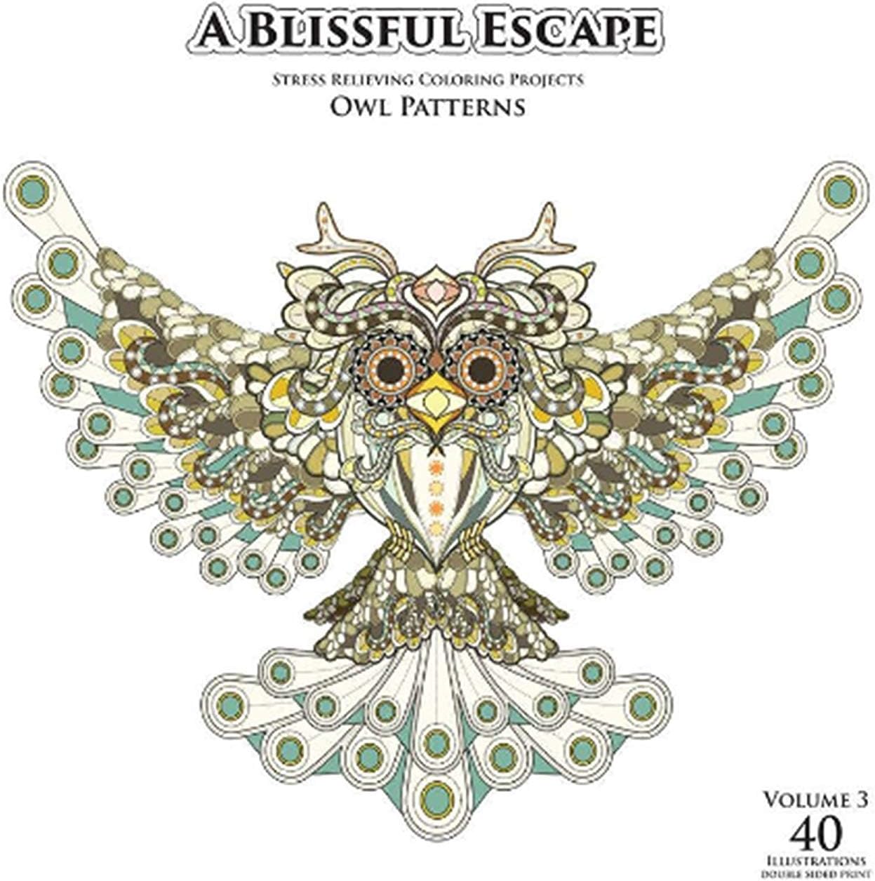 A Blissful Escape - Vol. 3 - Owl Patterns Stress Relief Adult Coloring Books for Relaxation …