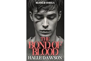 The Bond of Blood (Blood & Omega Book 2)