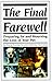 Final Farewell: Preparing for & Mourning the Loss of Your Pet by 