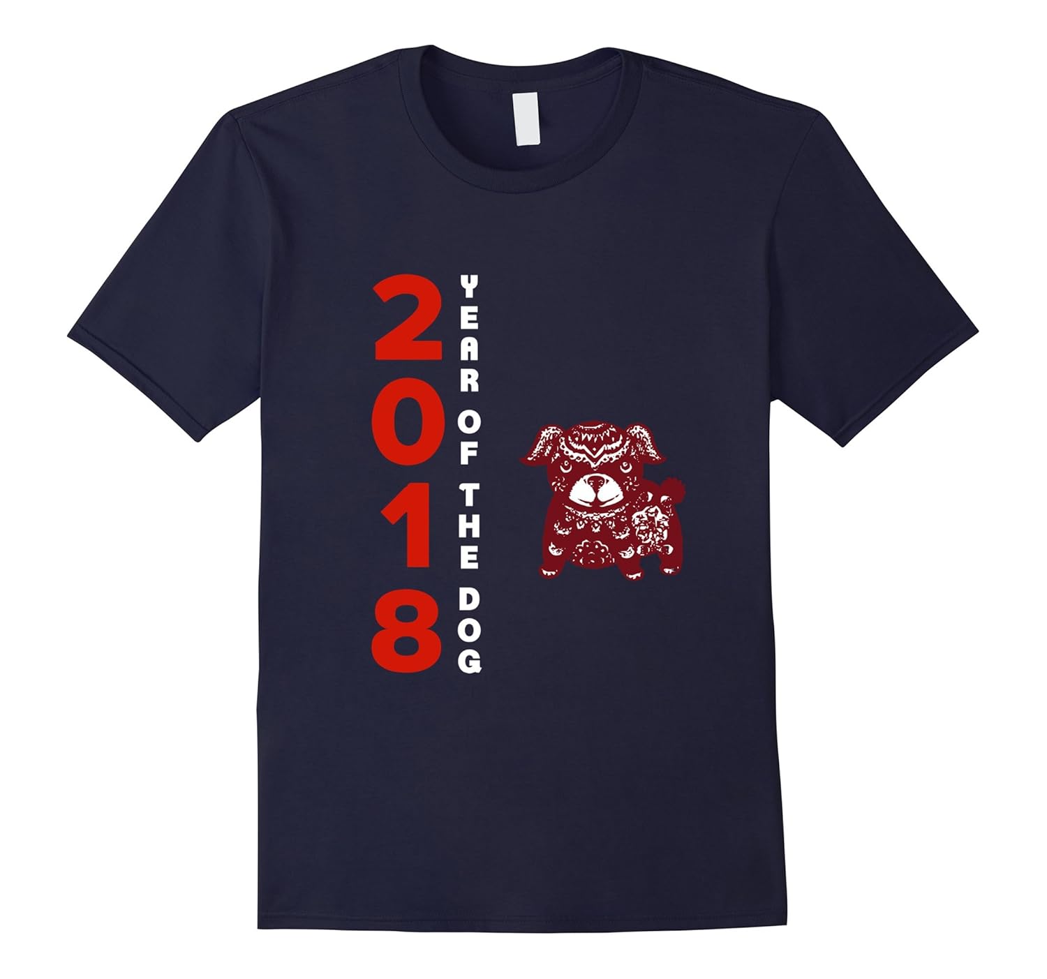 CHINESE NEW YEAR T-SHIRT 2018 Year of the Dog T-shirt China-ANZ