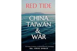 Red Tide: Why China's Amphibious Invasion of Taiwan Could Fail and Lessons from History's Bloodiest Amphibious Disasters
