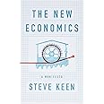 The New Economics: A Manifesto