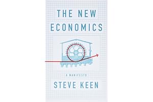 The New Economics: A Manifesto