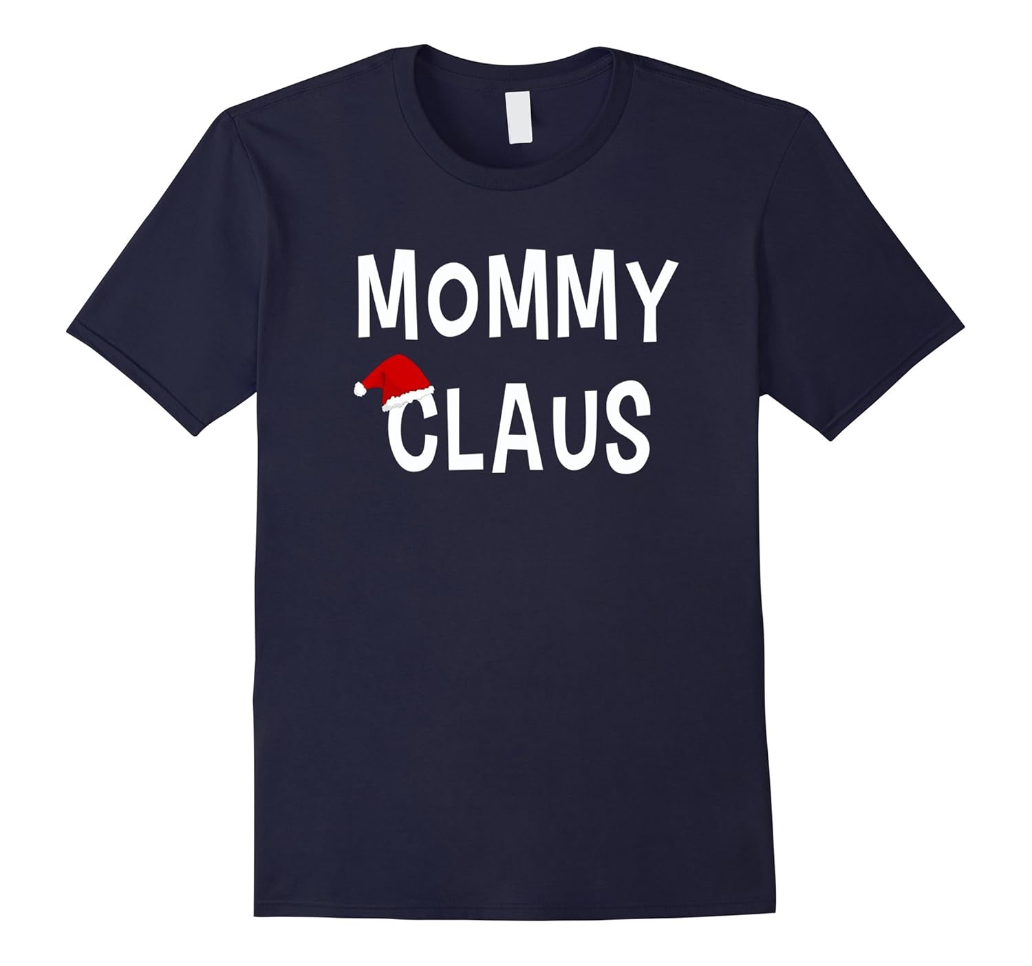 Mommy Claus - Family Christmas T-Shirts-ANZ