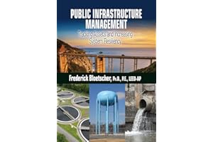 Public Infrastructure Management: Tracking Assets and Increasing System Resiliency