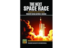 The Next Space Race: A Blueprint for American Primacy