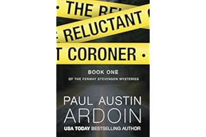 The Reluctant Coroner (Fenway Stevenson Mysteries Book 1)
