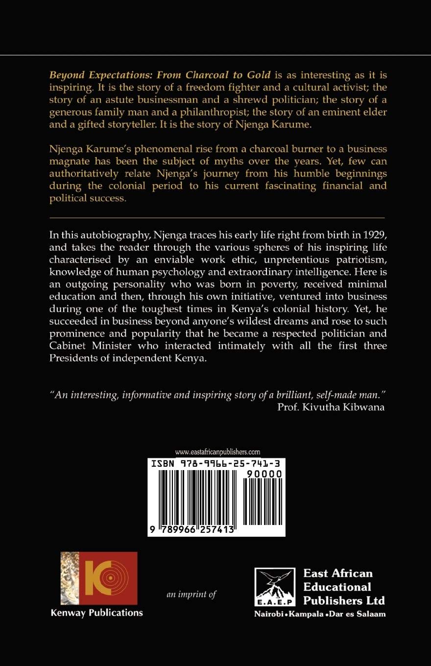 Beyond Expectations From Charcoal To Gold Njenga Karume Mutu Wa - from charcoal to gold njenga karume mutu wa gethoi 9789966257413 amazon com books