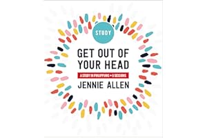 Get Out of Your Head Study Guide: A Study in Philippians