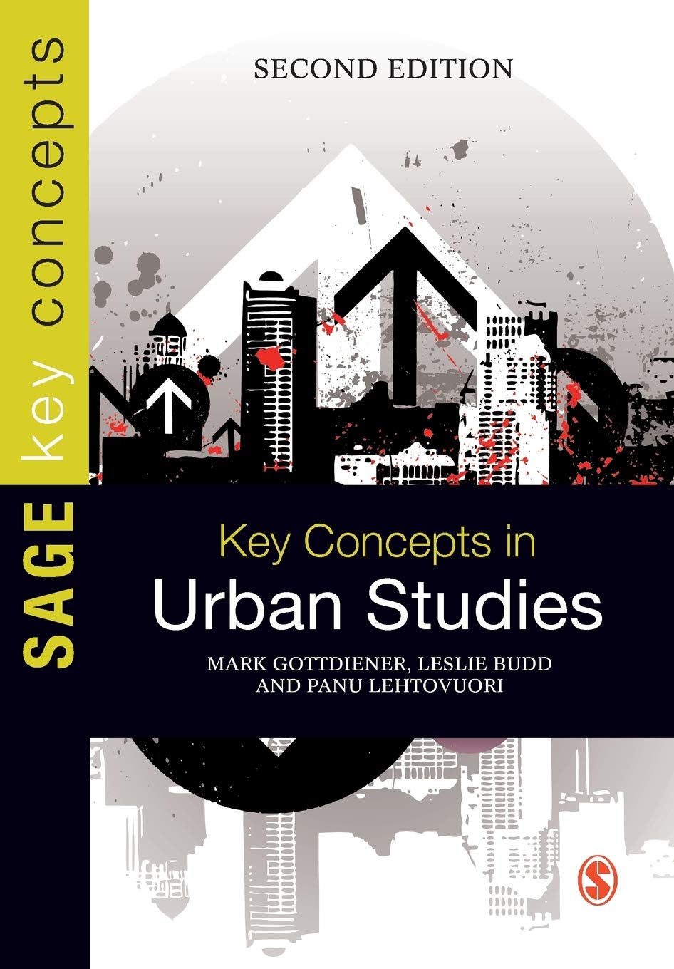 Key Concepts in Urban Studies (SAGE Key Concepts series)