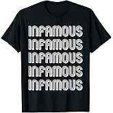 Infamous T-Shirt