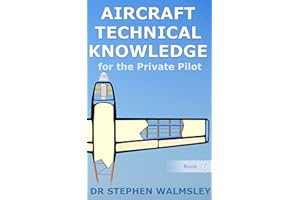 Aircraft Technical Knowledge for the Private Pilot (Aviation Books Private Pilot Series)