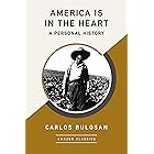 America Is in the Heart: A Personal History (AmazonClassics Edition)