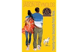 Twenty-Four Seconds from Now . . .: A LOVE Story