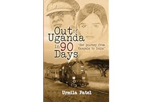 Out of Uganda in 90 Days