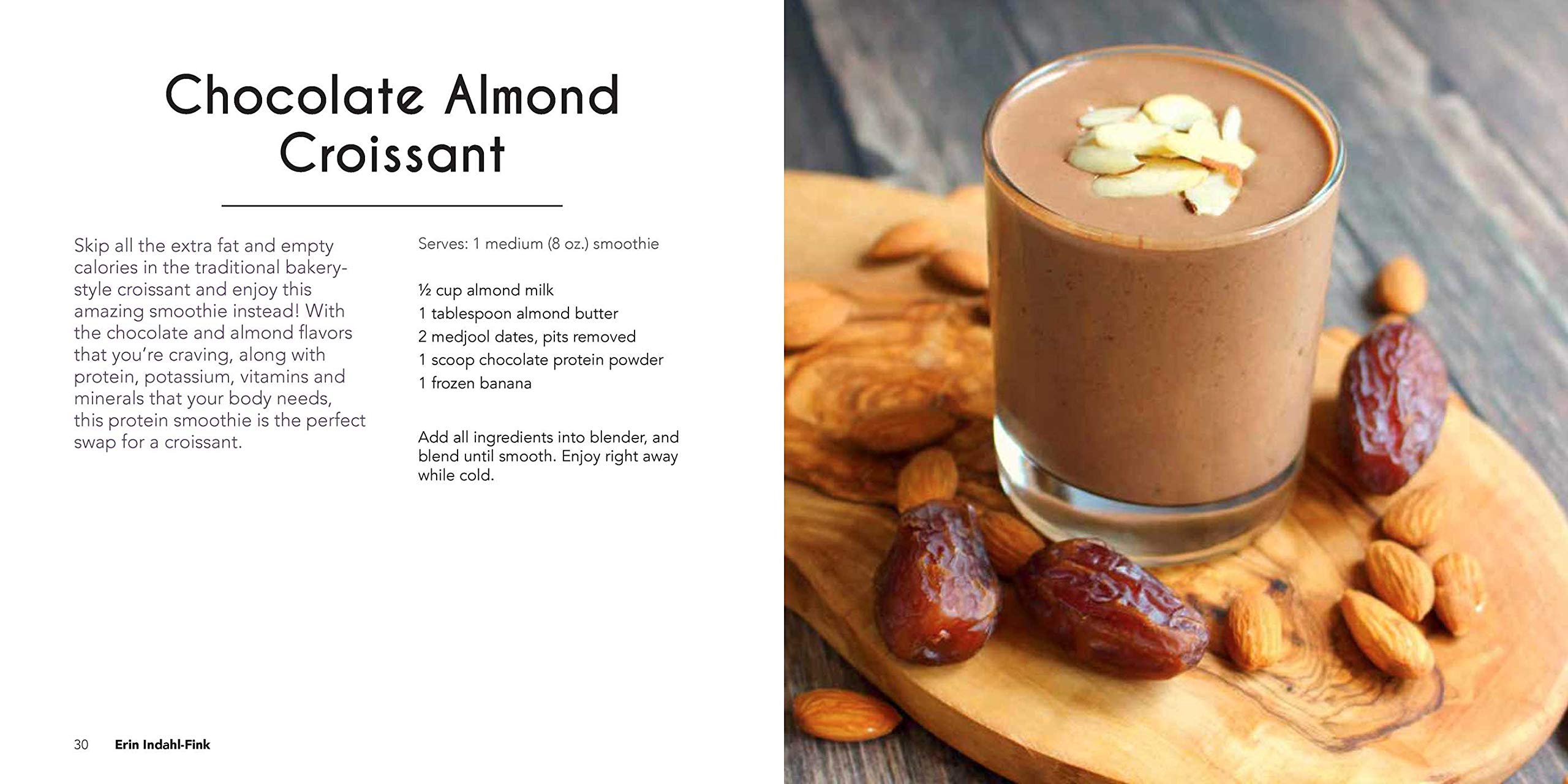 The Protein Smoothie Bible: Fuel Your Body, Energize Your Body, and Lose Weight