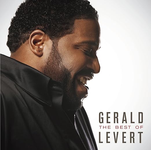 Gerald Levert The Best Of Gerald Levert Music