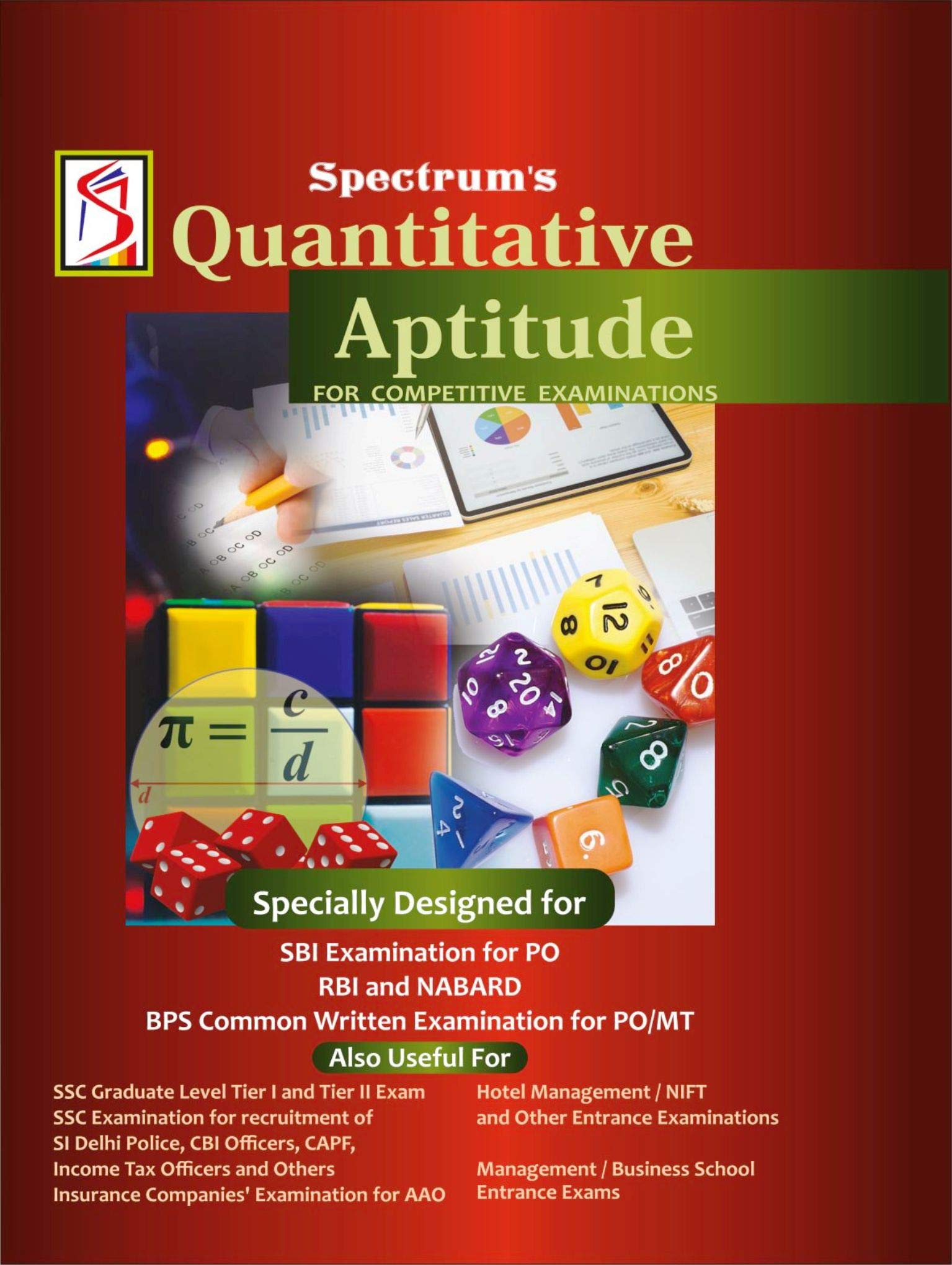 Spectrum’s QUANTITATIVE APTITUDE for Bank PO/MT and Other Competitive Examinations 2020