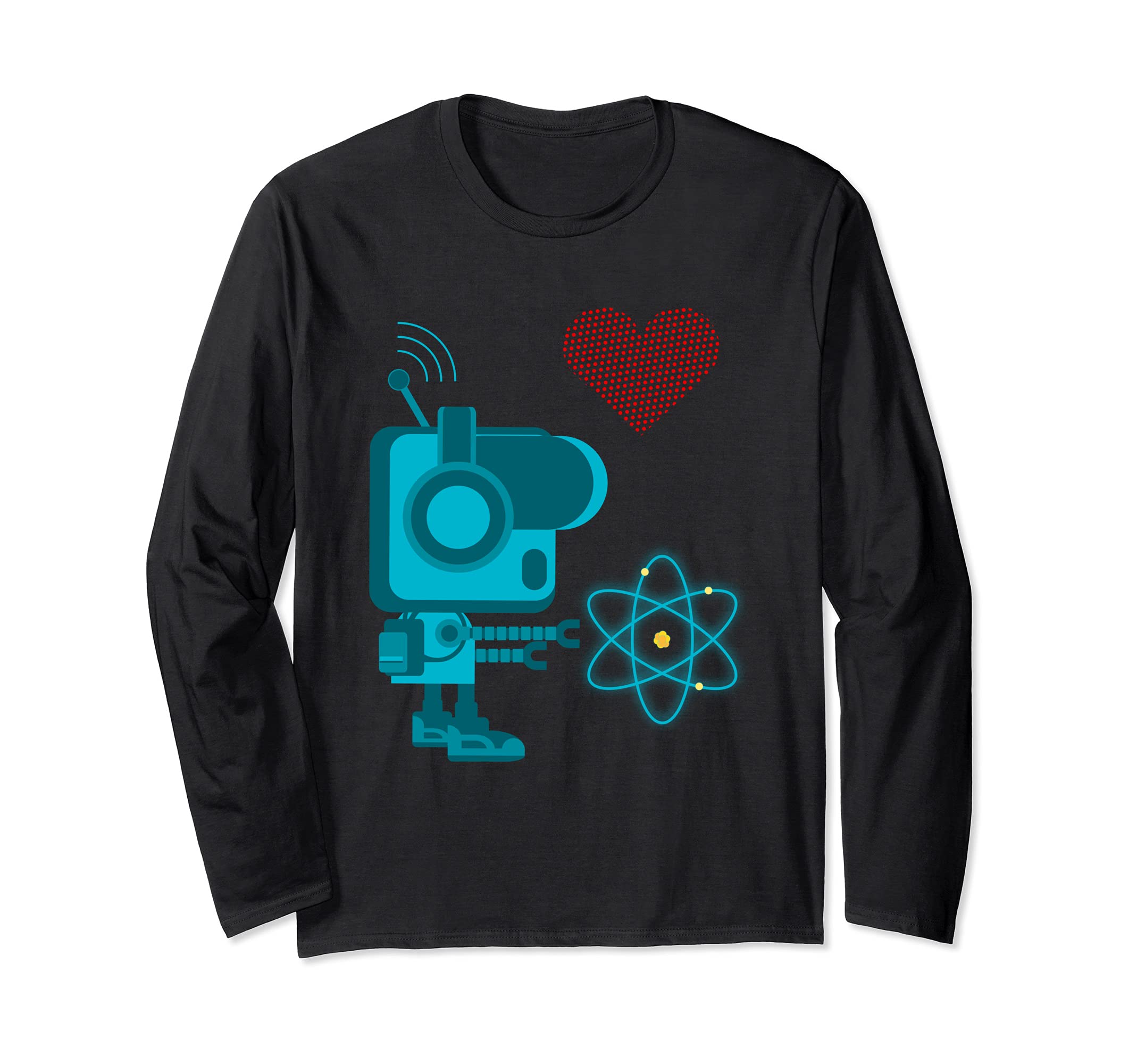Science Lover Robot Atomic Energy Love Physics Nerd Long Sleeve T-Shirt
