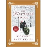 The Mistletoe Secret: A Novel (The Mistletoe Collection)