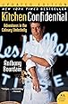 Kitchen Confidential Updated Edition: Adventures in the Culinary Underbelly (P.S.)