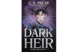 Dark Heir: The #1 NYT Bestselling YA Novel―Shocking Secrets and Dangerous Truths in the Ancient World
