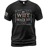 My Wife Beats Me Shirt, Husband Shirt for Men, Vintage Husband and Wife Shirts