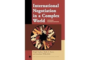 International Negotiation in a Complex World, Updated Fourth Edition (New Millennium Books in International Studies)