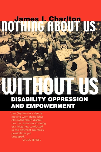 Download Nothing About Us Without Us: Disability Oppression and Empowerment (English Edition) PDF