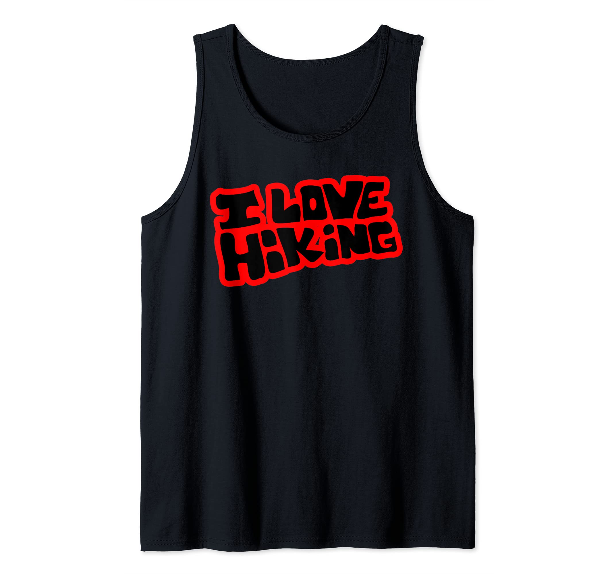 Hiking Outdoors I Love Hiking Mountain Hike Type on Black Tank Top