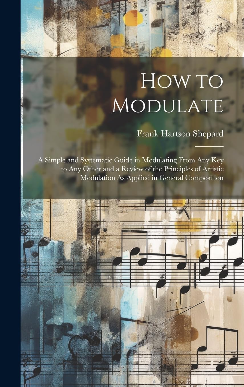 Mua How to Modulate: A Simple and Systematic Guide in Modulating From ...